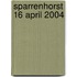 Sparrenhorst 16 April 2004
