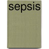 Sepsis by W.H. Witkamp