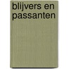 Blijvers en passanten by M.D. Etmans