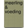 Meerling & voeding door M. van Stijgeren