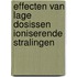 Effecten van lage dosissen ioniserende stralingen