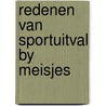 Redenen van sportuitval by meisjes by Gerlof