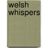 Welsh whispers
