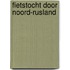 Fietstocht door Noord-Rusland