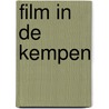 Film in de Kempen by J. Goris