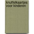 Knuffelkaartjes voor kinderen