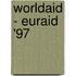 Worldaid - Euraid '97