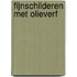 Fijnschilderen met olieverf