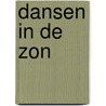 Dansen in de Zon door M. de Kramer