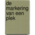 De markering van een plek