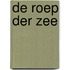 De roep der zee