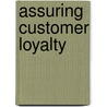 Assuring customer loyalty door Z. Zighar