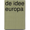 De idee Europa door G. Steiner