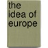 The idea of Europe