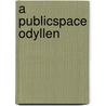 A publicspace Odyllen door Peter van der Heijden