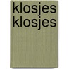 Klosjes klosjes door Vermeersch
