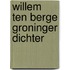 Willem ten berge groninger dichter