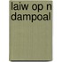 Laiw op n dampoal