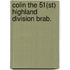 Colin the 51(st) highland division brab.