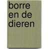 Borre en de dieren door O.F. Wit