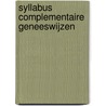 Syllabus complementaire geneeswijzen by Unknown
