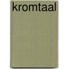 Kromtaal by Unknown