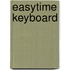 Easytime Keyboard