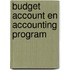 Budget Account en Accounting Program