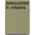 Seksualiteit in relaties