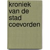 Kroniek van de stad Coevorden door A. Rakemann