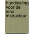 Handleiding voor de IDEA Instructeur
