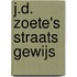 J.D. Zoete's straats gewijs