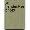 Jan Henderikse photo door Schippers