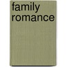 Family romance by Sterk