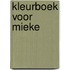 Kleurboek voor mieke