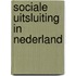 Sociale uitsluiting in nederland