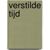 Verstilde tijd by F. van der Palm