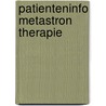 Patienteninfo metastron therapie door N. Bergans