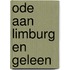 Ode aan Limburg en Geleen