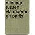 Minnaar tussen Vlaanderen en Parijs