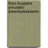 Theo kuypers ymuiden steenbokskeerkr by Tegenbosch