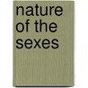 Nature of the sexes door Onbekend