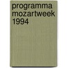 Programma mozartweek 1994 door Onbekend