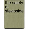 The safety of stevioside door J.M.C. Geuns