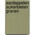Aardappelen suikerbieten granen