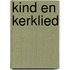 Kind en kerklied