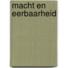 Macht en eerbaarheid by L. Schonbeck