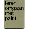 Leren omgaan met Paint by P. Ford