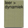 Leer > dynamiek door Y. Kleefkens