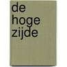 De hoge zijde door B. Steneker